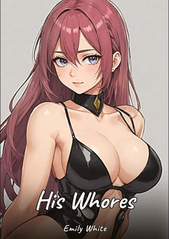 His Whores