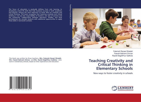 Teaching Creativity and Critical Thinking in Elementary Schools