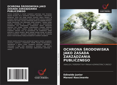 OCHRONA ¿RODOWISKA JAKO ZASADA ZARZ¿DZANIA PUBLICZNEGO