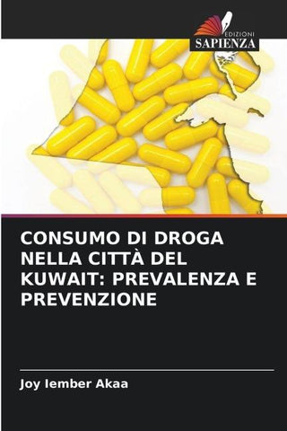 CONSUMO DI DROGA NELLA CITTÀ DEL KUWAIT: PREVALENZA E PREVENZIONE