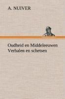Oudheid en Middeleeuwen Verhalen en schetsen