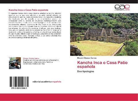 Kancha Inca o Casa Patio española