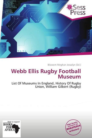 Webb Ellis Rugby Football Museum