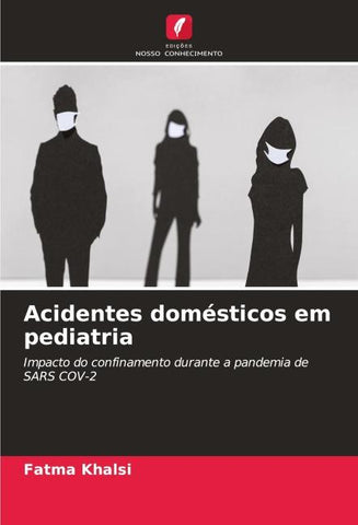 Acidentes domésticos em pediatria