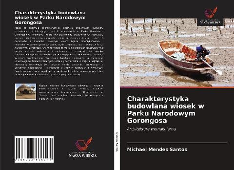Charakterystyka budowlana wiosek w Parku Narodowym Gorongosa