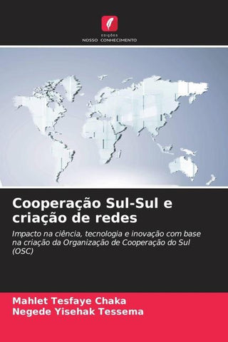 Cooperação Sul-Sul e criação de redes