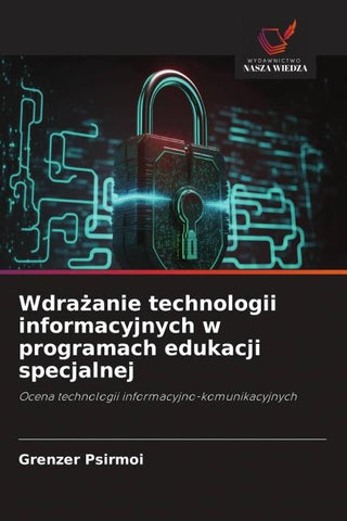 Wdra¿anie technologii informacyjnych w programach edukacji specjalnej