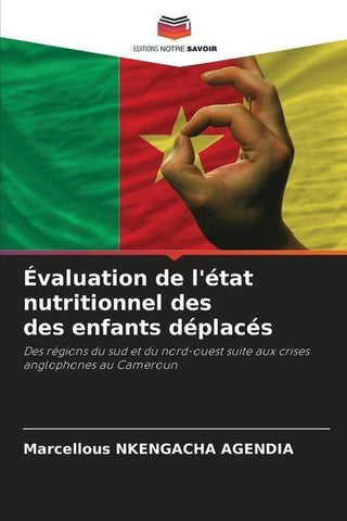 Évaluation de l'état nutritionnel des des enfants déplacés
