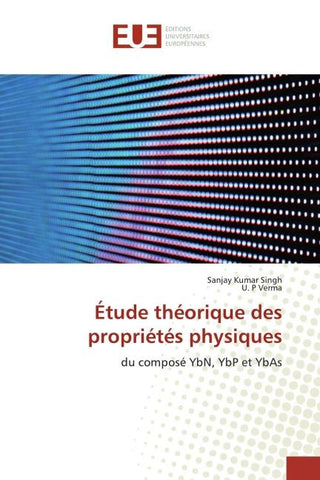 Étude théorique des propriétés physiques