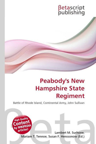 Peabody's New Hampshire State Regiment