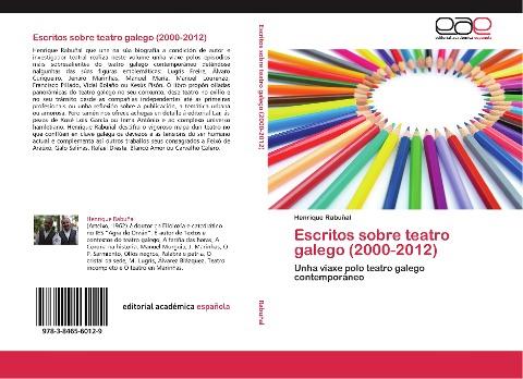 Escritos sobre teatro galego (2000-2012)