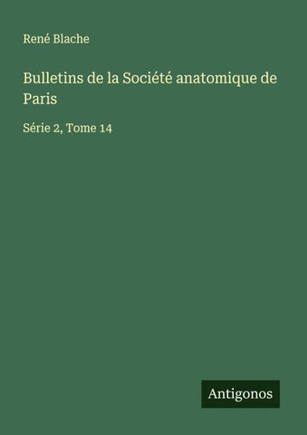 Bulletins de la Société anatomique de Paris