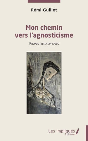 Mon chemin vers l'agnosticisme