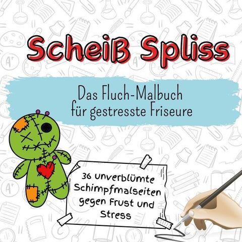 Scheiß Spliss