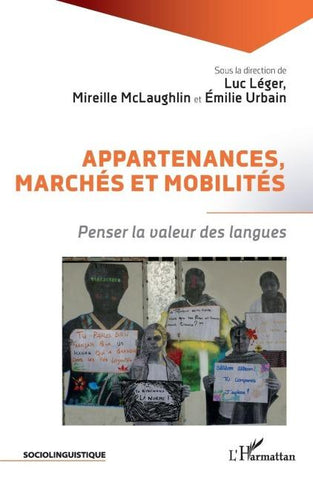 Appartenances, marchés et mobilités