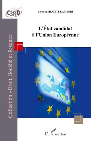 L'État candidat à l'Union Européenne
