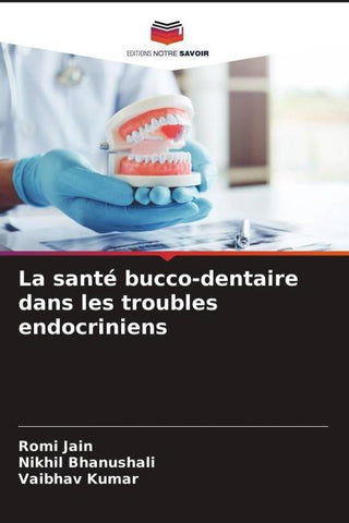 La santé bucco-dentaire dans les troubles endocriniens
