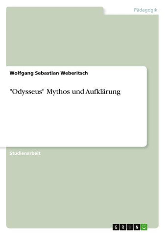"Odysseus"  Mythos und Aufklärung
