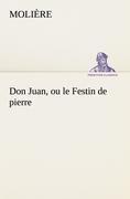 Don Juan, ou le Festin de pierre