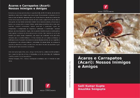 Ácaros e Carrapatos (Acari): Nossos Inimigos e Amigos