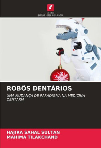 ROBÔS DENTÁRIOS