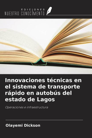 Innovaciones técnicas en el sistema de transporte rápido en autobús del estado de Lagos