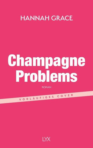 Champagne Problems