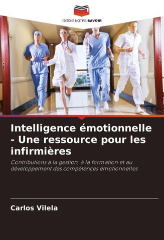 Intelligence émotionnelle - Une ressource pour les infirmières