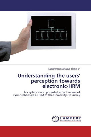 Understanding the users' perception towards electronic-HRM