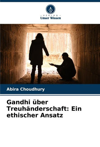 Gandhi über Treuhänderschaft: Ein ethischer Ansatz