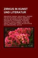 Zirkus in Kunst und Literatur