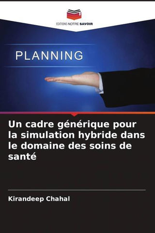 Un cadre générique pour la simulation hybride dans le domaine des soins de santé