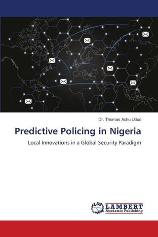 Predictive Policing in Nigeria