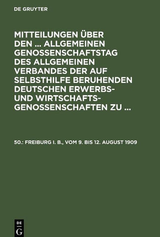 Freiburg i. B., vom 9. bis 12. August 1909