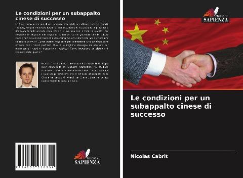Le condizioni per un subappalto cinese di successo