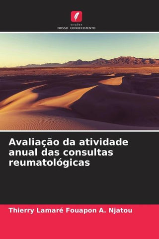 Avaliação da atividade anual das consultas reumatológicas