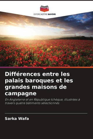 Différences entre les palais baroques et les grandes maisons de campagne