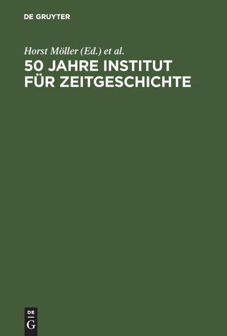 50 Jahre Institut für Zeitgeschichte