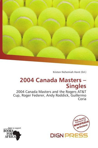 2004 Canada Masters - Singles