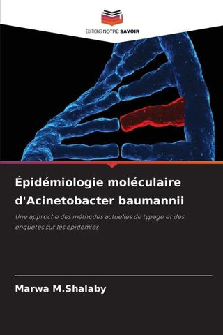 Épidémiologie moléculaire d'Acinetobacter baumannii