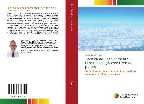 Técnica de Espalhamento Hiper Rayleigh com trem de pulsos