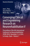 Converging Clinical and Engineering Research on Neurorehabilitation V