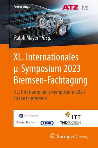 XL. Internationales μ-Symposium 2023 Bremsen-Fachtagung