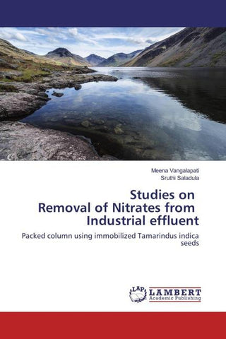 Studies on Removal of Nitrates from Industrial effluent