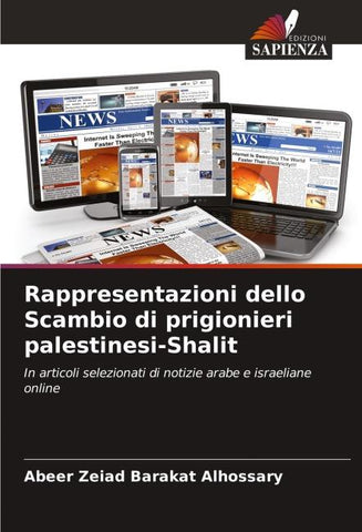 Rappresentazioni dello Scambio di prigionieri palestinesi-Shalit