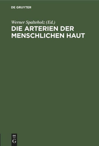 Die Arterien der menschlichen Haut
