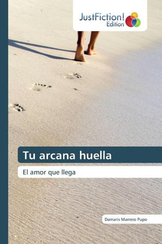 Tu arcana huella