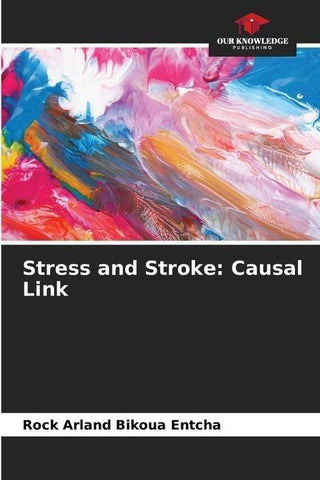 Stress and Stroke: Causal Link