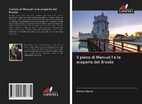 Il piano di Manuel I e la scoperta del Brasile