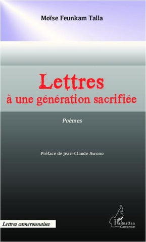 Lettres à une génération sacrifiée